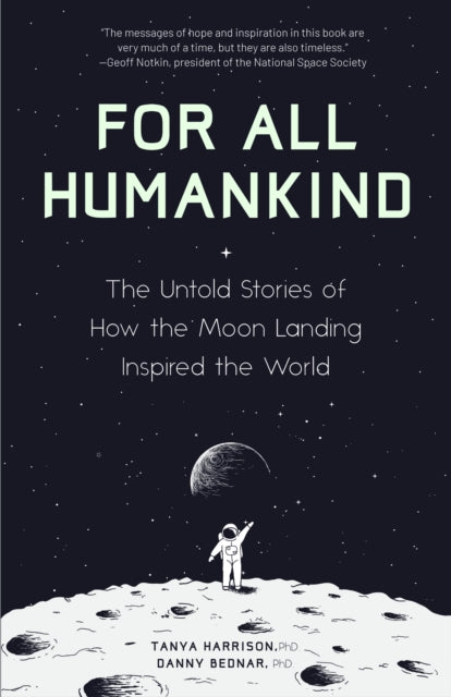 Book cover of: For All Humankind. By: Tanya Harrison