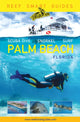 Book cover of: Reef Smart Guides Florida: Palm Beach. By: Peter McDougall
