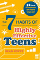7 Habits of Highly Effective Teens