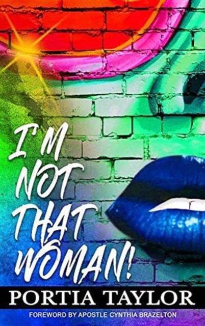 Book cover of: I'm Not That Woman. By: Portia Taylor