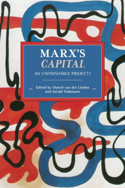 Book cover of: Marx's Capital. By: Marcel van der Linden