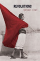 Book cover of: Revolutions. By: Michael Lowy