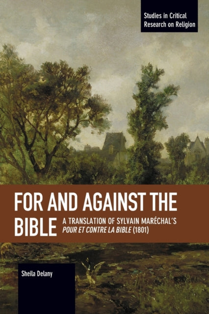 Book cover of: For and Against the Bible. By: Sylvain Maréchal
