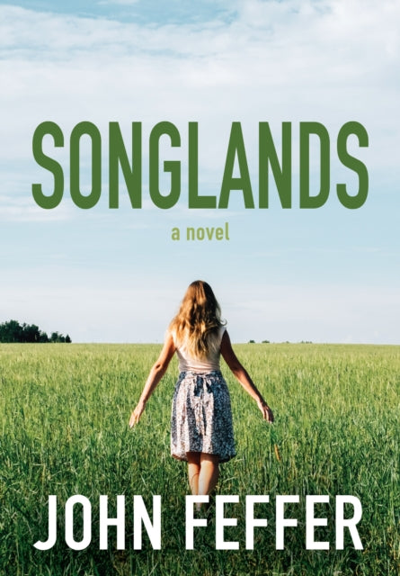 Book cover of: Songlands. By: John Feffer