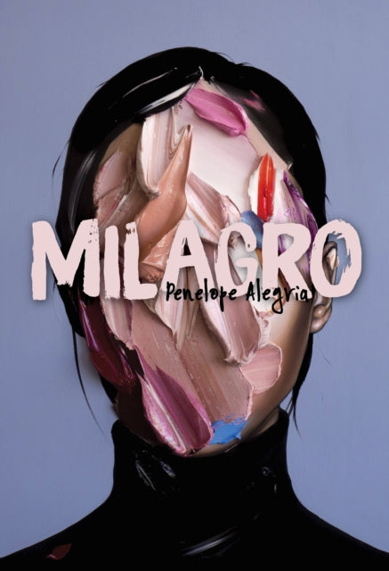 Book cover of: Milagro. By: Penelope Alegria