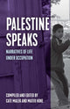 Book cover of: Palestine Speaks. By: Mateo Hoke