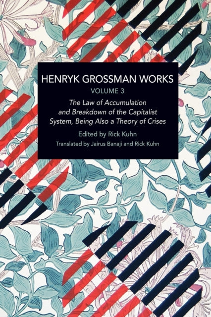 Book cover of: Henryk Grossman Works, Volume 3. By: Henryk Grossman