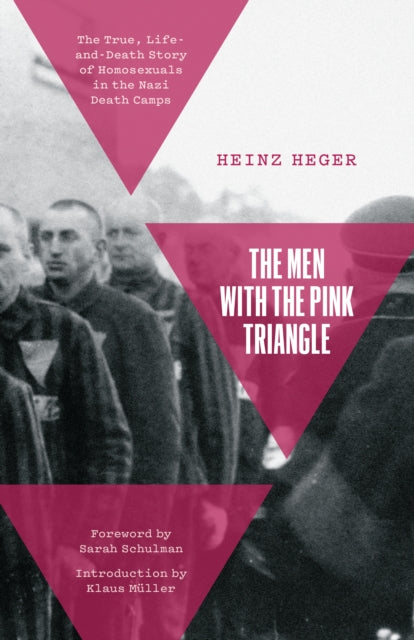 Book cover of: Men With the Pink Triangle. By: Heinz Heger