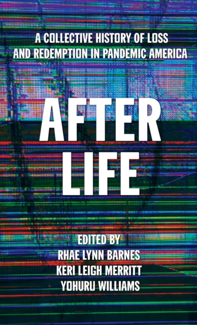 Book cover of: After Life. By: Rhae Lynn Barnes