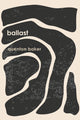 Book cover of: ballast. By: Quenton Baker