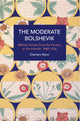 Book cover of: Moderate Bolshevik. By: Charters Wynn