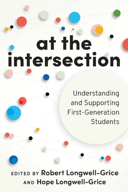 Book cover of: At the Intersection. By: Hope Longwell-Grice