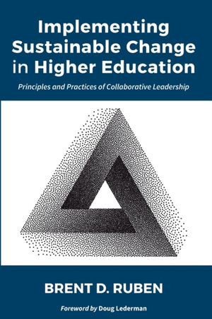 Implementing Sustainable Change in Higher Education