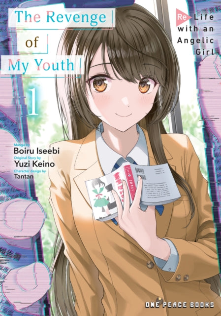 Book cover of: Revenge of My Youth Volume 1. By: Boiru Iseebi