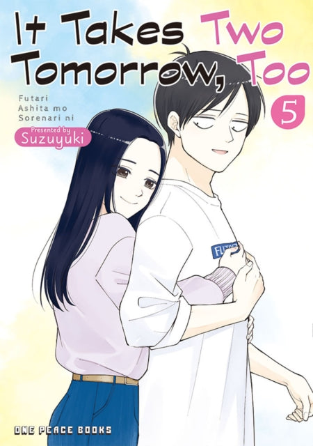 Book cover of: It Takes Two Tomorrow, Too Volume 5