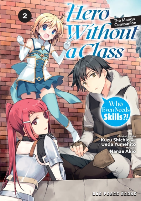 Book cover of: Hero Without a Class Volume 2: The Manga Companion