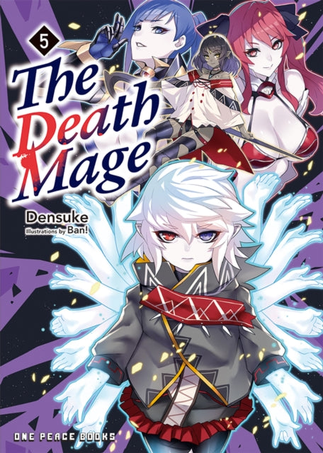 Book cover of: Death Mage Volume 5