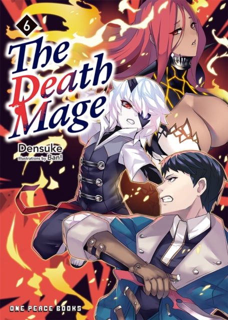 Book cover of: Death Mage Volume 6