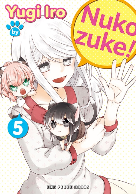 Book cover of: Nukozuke! Volume 5
