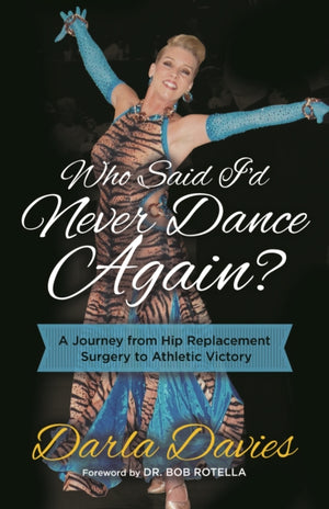Who Said I'd Never Dance Again?