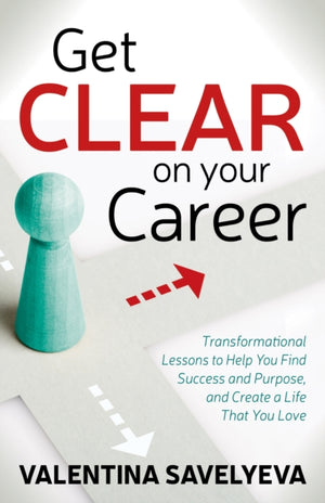 Get CLEAR on Your Career