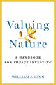 Book cover of: Valuing Nature. By: William Ginn