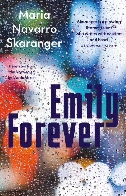 Book cover of: Emily Forever. By: Maria Navarro Skaranger