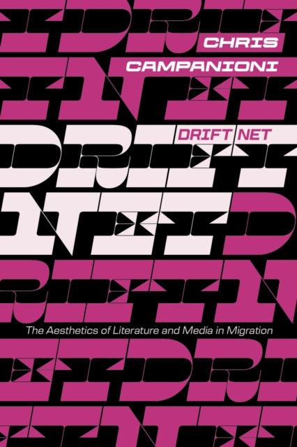 Book cover of: Drift Net. By: Chris Campanioni