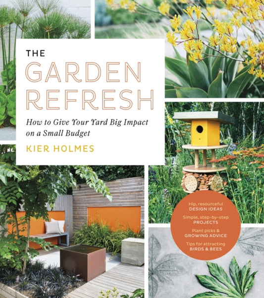 Book cover of: Garden Refresh. By: Kier Holmes