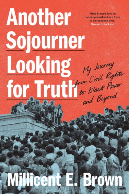 Book cover of: Another Sojourner Looking for Truth. By: Micent E. Brown
