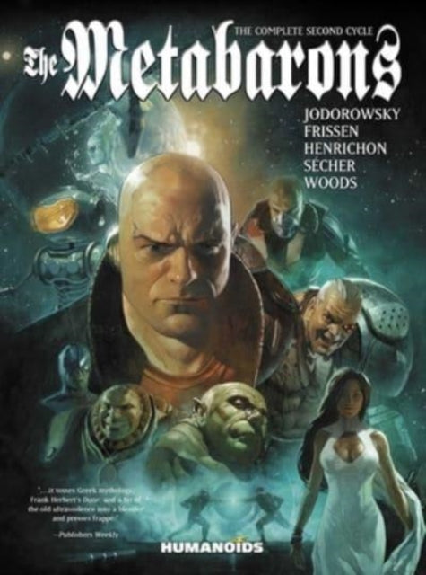 Book cover of: Metabarons: The Complete Second Cycle. By: Alejandro Jodorowsky