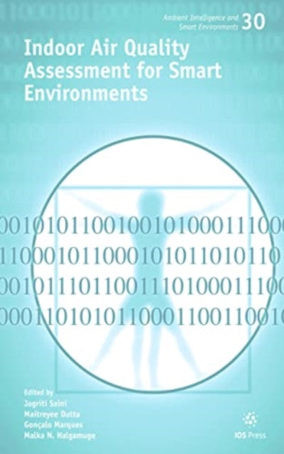 Book cover of: Indoor Air Quality Assessment for Smart Environments. By: J. Saini