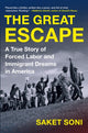 Book cover of: The Great Escape. By: Saket Soni