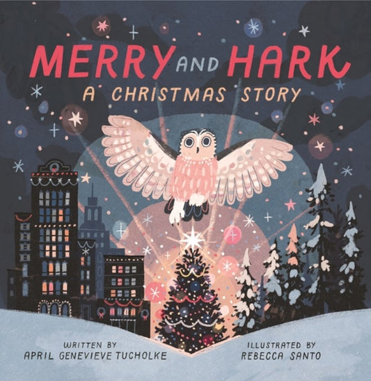 Book cover of: Merry and Hark. By: April Genevieve Tucholke