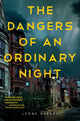 Book cover of: Dangers of an Ordinary Night. By: Lynne Reeves
