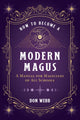 Book cover of: How to Become a Modern Magus. By: Don Webb