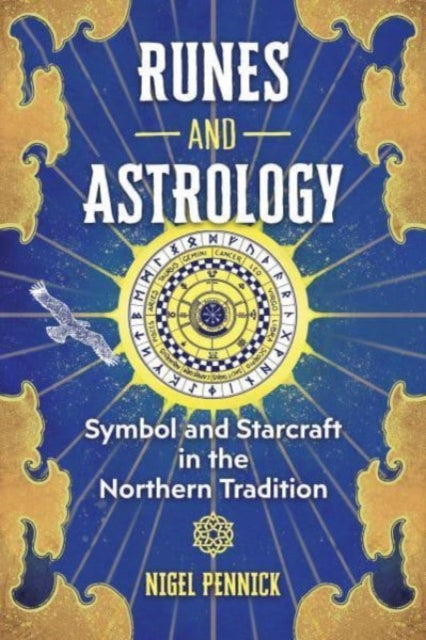 Book cover of: Runes and Astrology. By: Nigel Pennick