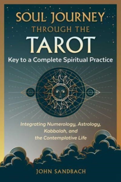 Book cover of: Soul Journey through the Tarot. By: John Sandbach