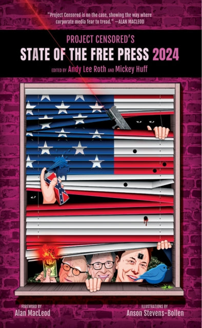 Book cover of: Project Censored's State of the Free Press 2024. By: Huff