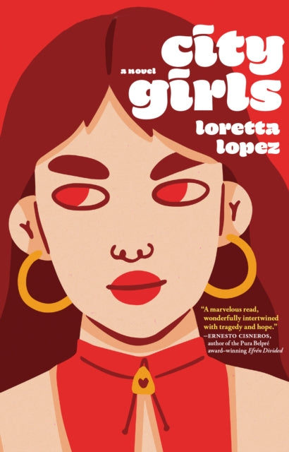 Book cover of: City Girls. By: Loretta Lopez