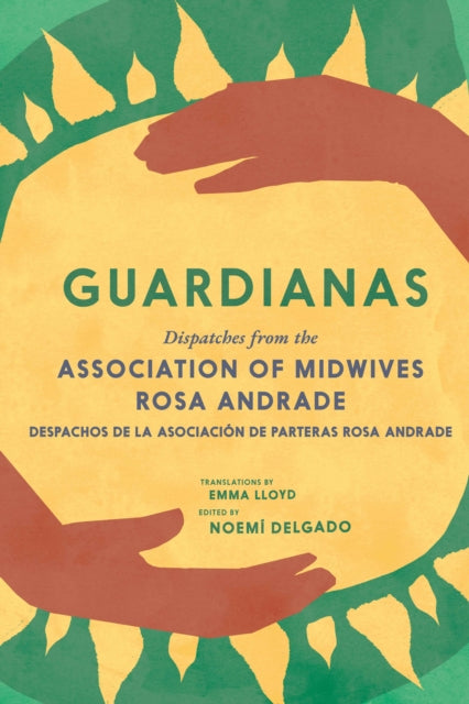 Book cover of: Guardianas. By: Noemí Delgado