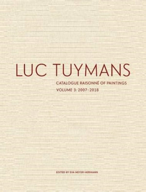Luc Tuymansi maalide kataloog: 3. köide