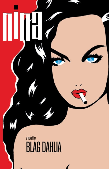 Book cover of: Nina. By: Blag Dahlia
