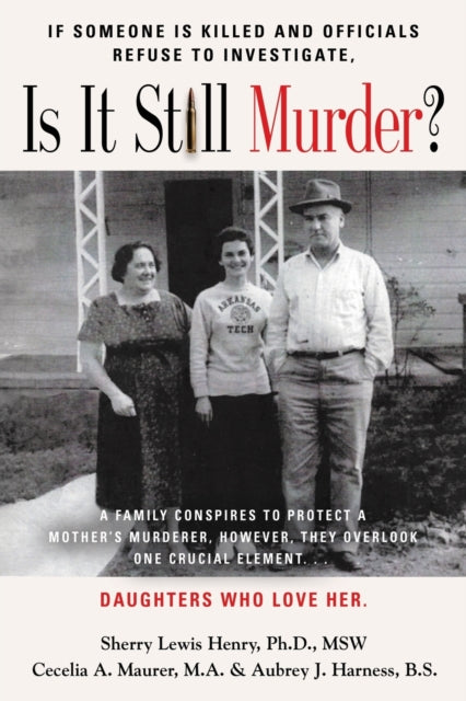 Book cover of: If Someone Is Killed and the Officials Refuse to Investigate, Is It Still Murder?