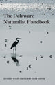 Book cover of: Delaware Naturalist Handbook. By: McKay Jenkins