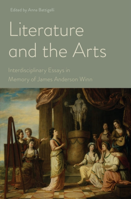 Book cover of: Literature and the Arts. By: Anna Battigelli