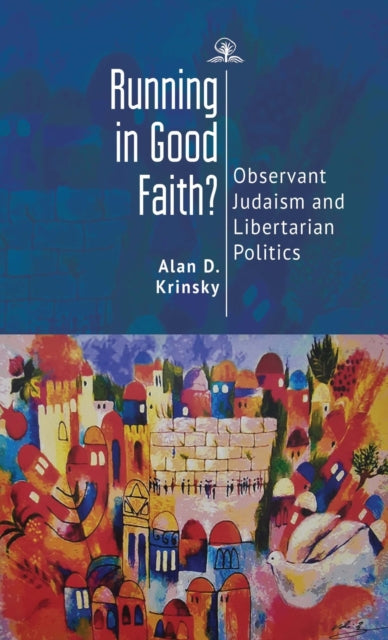 Book cover of: Running in Good Faith?. By: Alan D. Krinsky