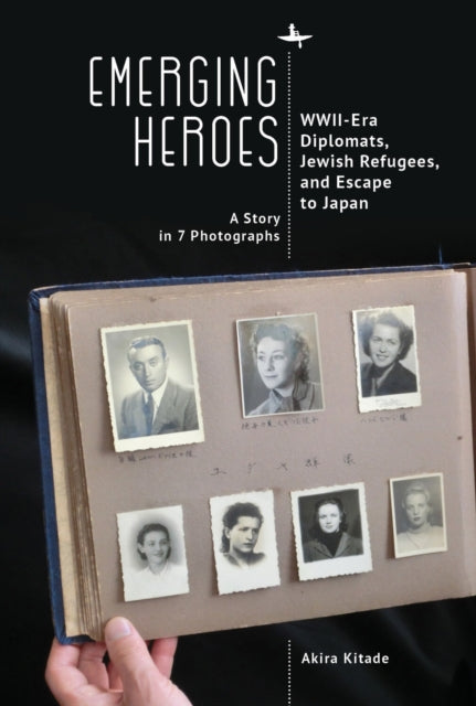 Book cover of: Emerging Heroes. By: Akira Kitade