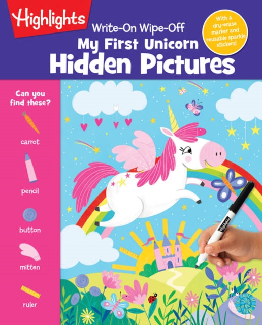 Book cover of: Write-On Wipe-Off My First Unicorn Hidden Pictures. By: Highlights
