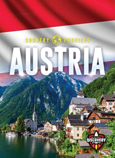 Book cover of: Austria. By: Alicia Z. Klepeis
